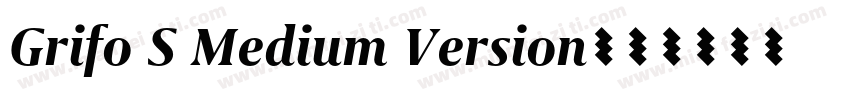 Grifo S Medium Version字体转换